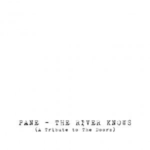 album The River Knows (A Tribute To The Doors) - Pane