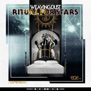 album Ritual For Stars - Weaving Dust
