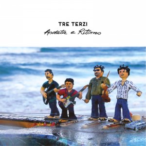 album Andata e Ritorno - Tre Terzi