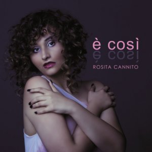 album E così - Rosita Cannito