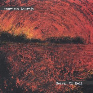 album Heaven or Hell - Maurizio Lauroja