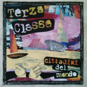 album Cittadini del Mondo - Terza Classe