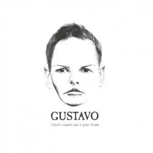 album Dischi volanti per il gran finale - Gustavo