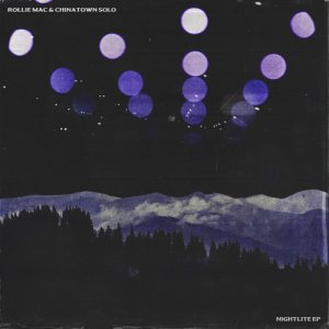 album Nightlite EP - Rollie Mac & Chinatown Solo
