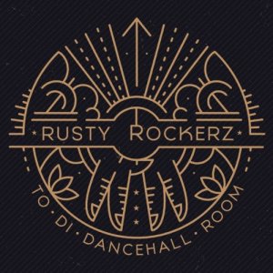 album To Di Dancehall Room - Rusty Rockerz