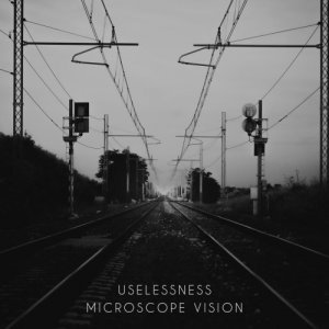 album Uselessness - Microscope Vision