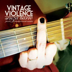 album Senza Barrè - Vintage Violence