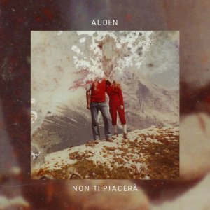 album Non ti piacerà - Auden