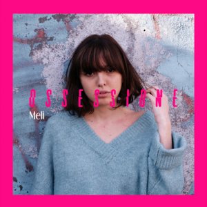 album Ossessione - Meli