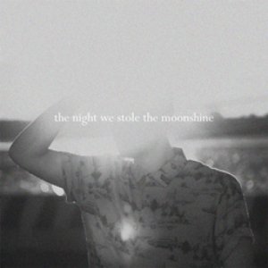 album The Night We Stole The Moonshine EP - Hesanobody