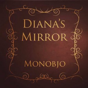 album Diana's Mirror - monobjo