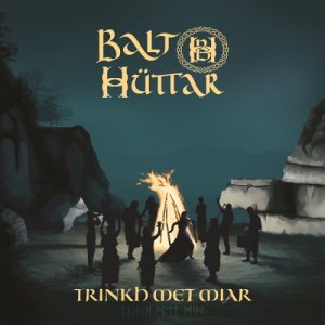 album Trinkh Met Miar - Balt Hüttar