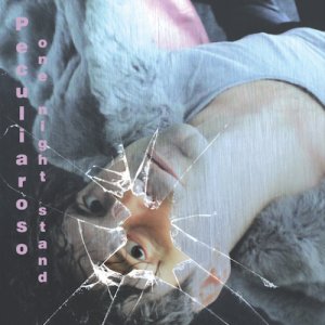 album One Night Stand - Peculiaroso
