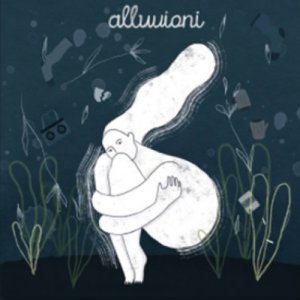 album Alluvioni - Semi d'Ortica
