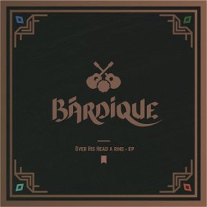album Over His Head A Ring EP - Bardique
