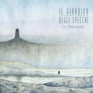 album Oltremare - Il Giardino degli Specchi