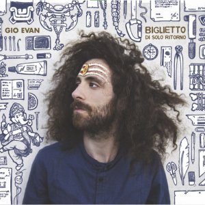 album Biglietto Di Solo Ritorno - Gio Evan