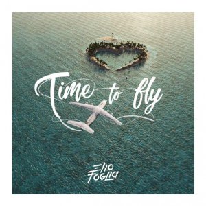 album Time to Fly - Elio Foglia