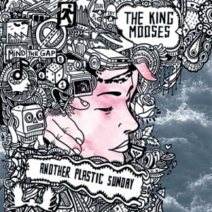 album Another Plastic Sunday - The King Mooses