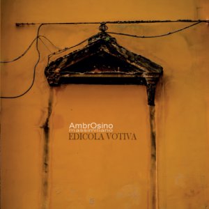 album Edicola Votiva - AmbrOsino