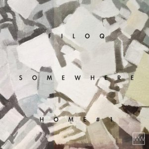album Somewhere home #1 - Filo Q