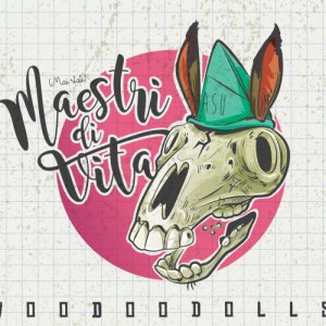 album Maestri di vita - Woodoo Dolls