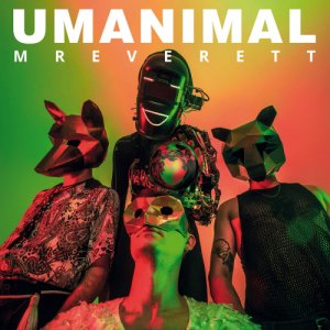 album UMANIMAL - Mr Everett
