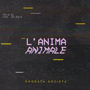 album L'anima animale - Onorata Società