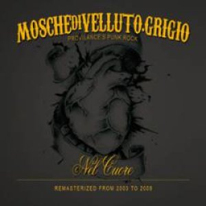 album Nel Cuore - Mosche Di Velluto Grigio