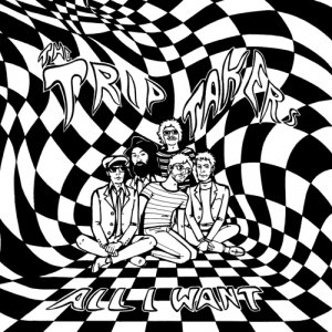 album All I want - The Trip Takers