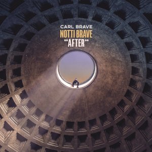 album Notti Brave (After) - Carl Brave