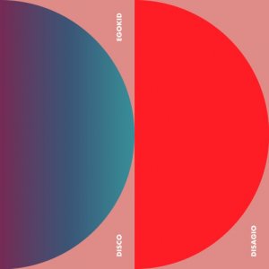 album Disco Disagio - Egokid