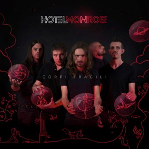 album CORPI FRAGILI - Hotel Monroe