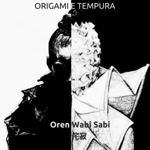 album Origami e Tempura - Oren Wabi Sabi