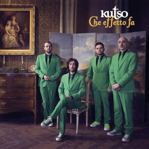album Che Effetto Fa - Kutso