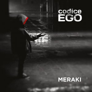 album Meraki - Codice Ego