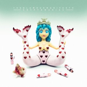 album Cryptomaniac - The Glamour Manifesto