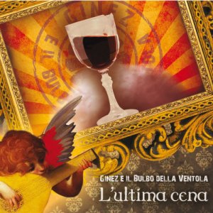 album L'ultima cena - Ginez e il bulbo della ventola