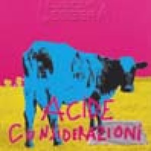 album Acide considerazioni - Lega Leggera