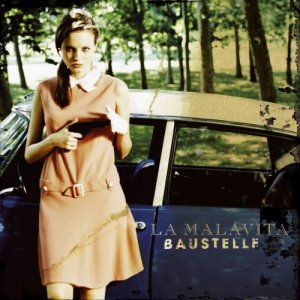album La Malavita - Baustelle