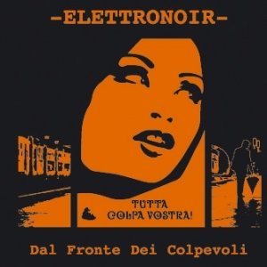 album Dal Fronte dei Colpevoli - Elettronoir