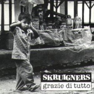 album Grazie di tutto - Skruigners