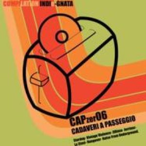 album CAPzer06 - COMPILATION INDIeGNATA - Cadaveri A Passeggio