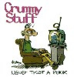album Never trust a punk - Crummy Stuff