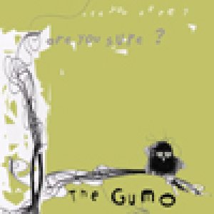album Are You Sure? - The Gumo