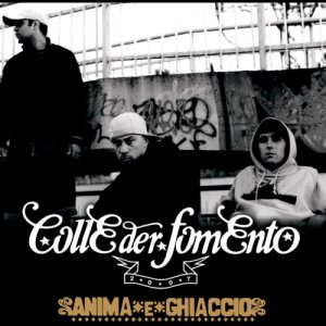 album Anima e Ghiaccio - Colle Der Fomento