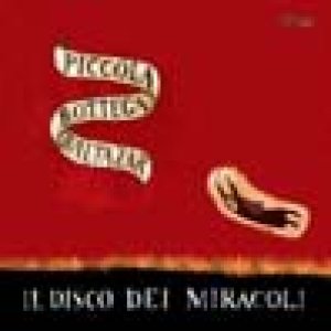 album Il disco dei miracoli - Piccola Bottega Baltazar