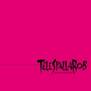 album Di Rabbia e Di Vino - Telespallabob
