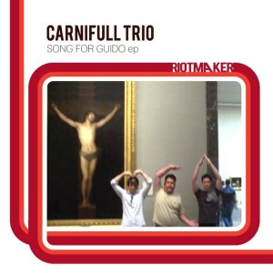 album Song for Guido Ep - Carnifull Trio