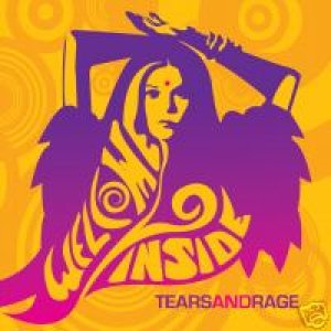 album Welcome Inside - Tears and Rage